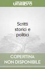 Novità Scritti storici e politici