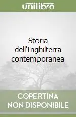 Storia dell‘Inghilterra contemporanea Occasione Imperdibile