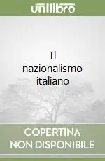 Il nazionalismo italiano Saldi