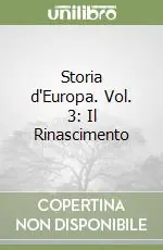 Saldi Storia d‘Europa. Vol. 3 Il Rinascimento