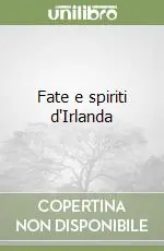 Super Prezzo Fate e spiriti d‘Irlanda