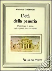 L‘età della penuria Esclusivo