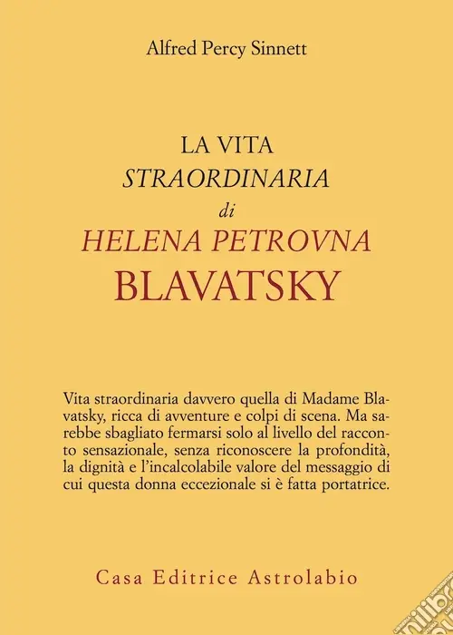 Bestseller La vita straordinaria di Helena Petrovna Blavatsky