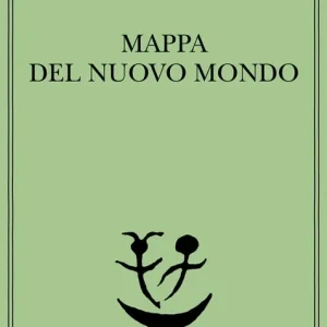 Compra Online Mappa del nuovo mondo. Testo a fronte