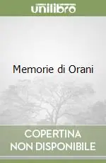 Memorie di Orani Occasione Imperdibile