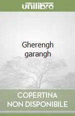 Compra Online Gherengh garangh
