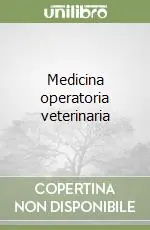Medicina operatoria veterinaria Vendita Finale