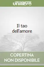 Il tao dell‘amore Consegna Rapida