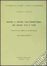 Popolare Deismo e teismo nell‘Inghilterra dei secoli XVII e XVIII