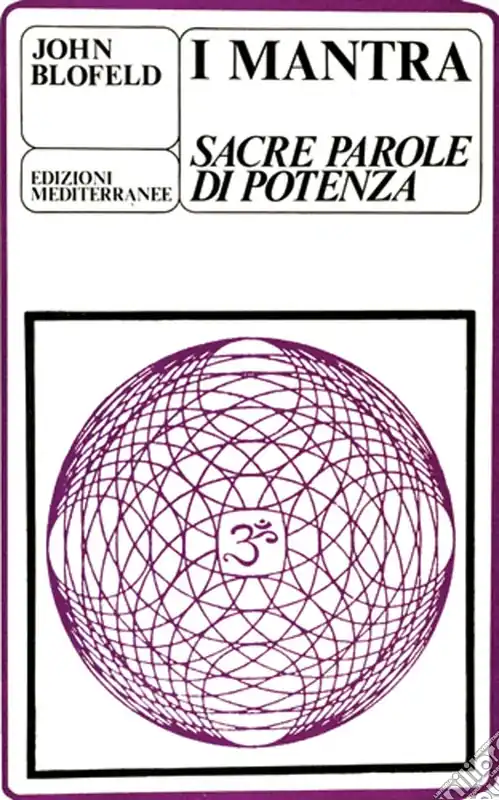 Occasione I mantra. Sacre parole di potenza
