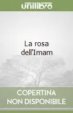 Affare La rosa dell‘Imam