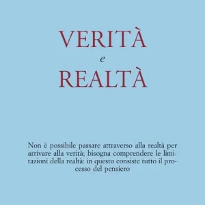 Verità e realtà Super Prezzo