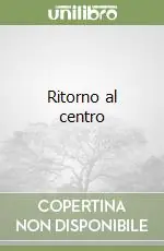Spedito Oggi Ritorno al centro