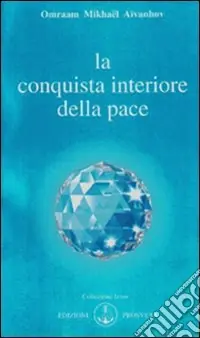 La conquista interiore della pace Promozione