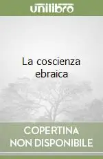 La coscienza ebraica Ordina Subito