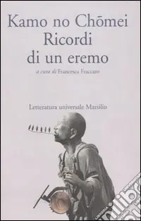 Ricordi di un eremo. Hôjôki Prezzo Basso