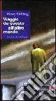 Di Tendenza Viaggio da questo all‘altro mondo