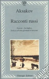 Racconti russi Natasa-La bufera-Schizzo di una giornata d‘inverno Promo Stagionale