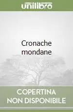 Cronache mondane Compra Adesso