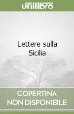 Lettere sulla Sicilia Ultima Occasione
