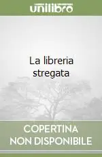 La libreria stregata Scelto Dai Clienti
