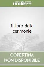Miglior Prezzo Il libro delle cerimonie