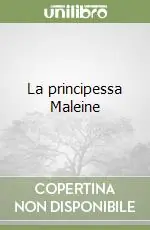 La principessa Maleine Acquista Ora
