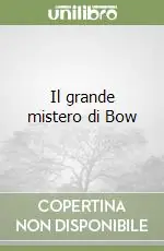 Occasione Il grande mistero di Bow