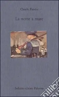 Offerta Limitata La notte a mare