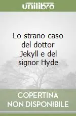 Promozione Esclusiva Lo strano caso del dottor Jekyll e del signor Hyde