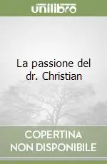 Bestseller La passione del dr. Christian