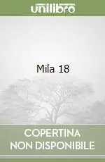 Mila 18 Esclusivo