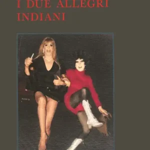 I due allegri indiani Offerta