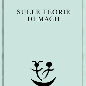 Sulle teorie di Mach Offerta Del Giorno
