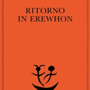 Offerta Speciale Ritorno in Erewhon