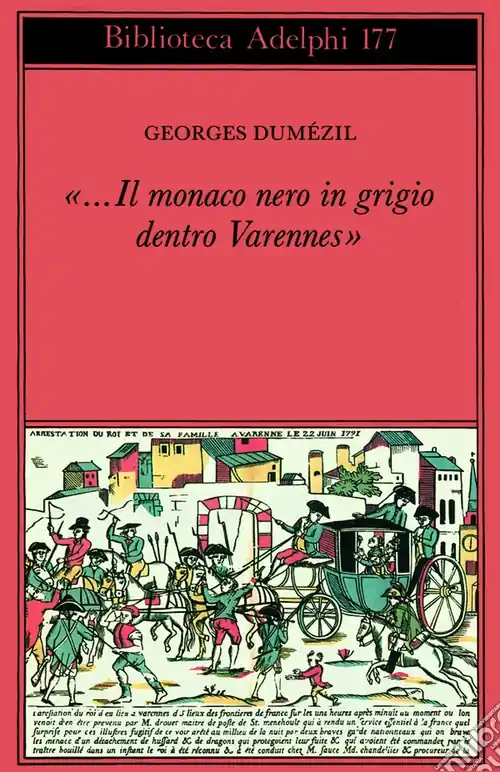 Il monaco nero in grigio dentro Varennes. Sotie nostradamica-Divertimento sulle ultime parole di Socrate Promozione Esclusiva