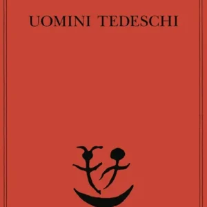 Consegna Rapida Uomini tedeschi. Una serie di lettere