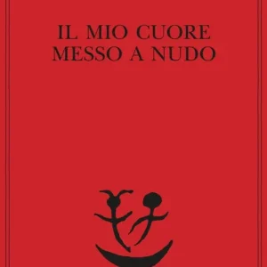 Prezzo Ridotto Il mio cuore messo a nudo-Razzi-Igiene-Titoli e spunti per somanzi e racconti