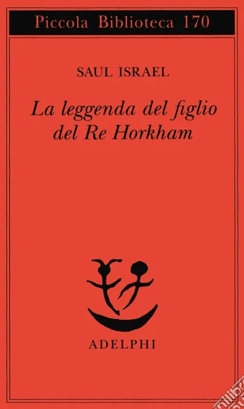 Quantità Limitata La leggenda del figlio del re Horkham
