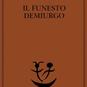 Il funesto demiurgo Pagamento Sicuro