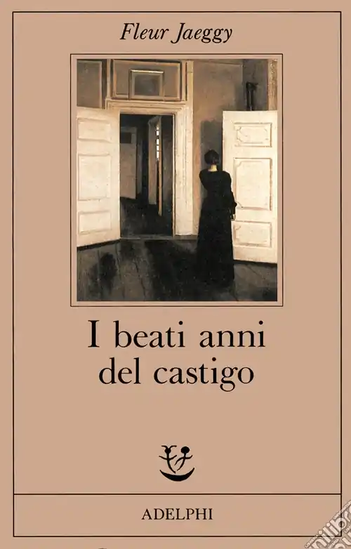 I beati anni del castigo Spedito Oggi