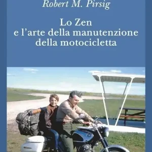 Lo zen e l‘arte della manutenzione della motocicletta Economico