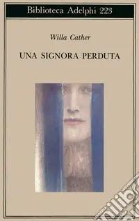 Prezzo Basso Una signora perduta