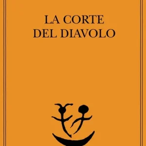 La corte del diavolo Scelto Dai Clienti