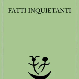 Fatti inquietanti Ordina Subito