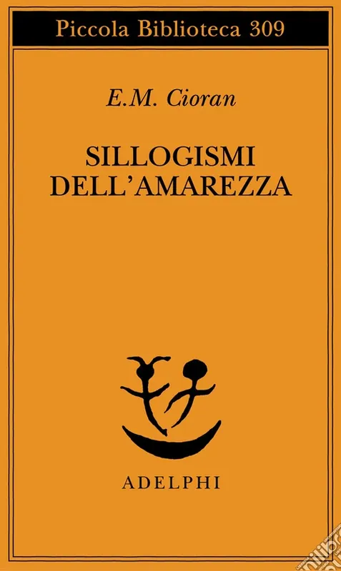Acquista Ora Sillogismi dell‘amarezza