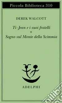 Ti-Jean e i suoi fratelli. Sogno sul Monte della Scimmia Occasione Imperdibile