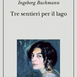 Tre sentieri per il lago Soddisfatti O Rimborsati