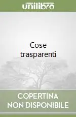Cose trasparenti Prezzo Ridotto