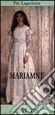 Mariamne Direttamente Dal Produttore